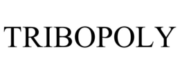 TRIBOPOLY trademark