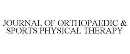JOURNAL OF ORTHOPAEDIC & SPORTS PHYSICAL THERAPY trademark