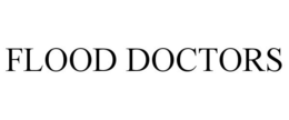 FLOOD DOCTORS trademark