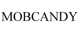 MOBCANDY trademark