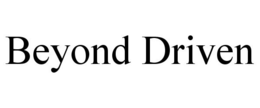 BEYOND DRIVEN trademark