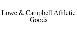 LOWE & CAMPBELL ATHLETIC GOODS trademark