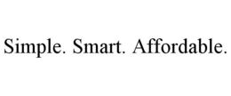 SIMPLE. SMART. AFFORDABLE. trademark