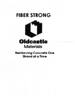 FIBER STRONG OLDCASTLE MATERIALS REINFORCING CONCRETE ONE STRAND AT A TIME trademark
