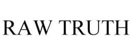 RAW TRUTH trademark