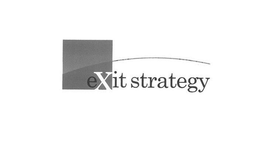 EXIT STRATEGY trademark