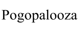 POGOPALOOZA trademark