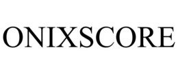 ONIXSCORE trademark