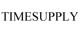 TIMESUPPLY trademark