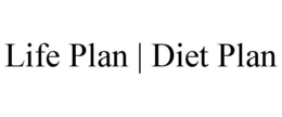 LIFE PLAN | DIET PLAN trademark