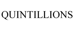 QUINTILLIONS trademark