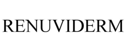 RENUVIDERM trademark