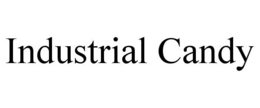 INDUSTRIAL CANDY trademark