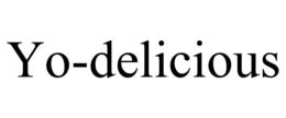 YO-DELICIOUS trademark