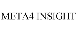META4 INSIGHT trademark