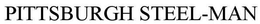 PITTSBURGH STEEL-MAN trademark