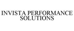 INVISTA PERFORMANCE SOLUTIONS trademark
