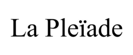 LA PLEÏADE trademark