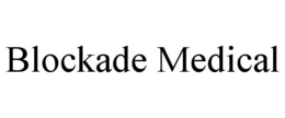 BLOCKADE MEDICAL trademark