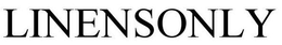 LINENSONLY trademark