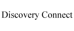 DISCOVERY CONNECT trademark