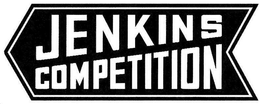 JENKINS COMPETITION trademark