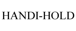 HANDI-HOLD trademark