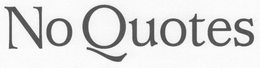 NO QUOTES trademark