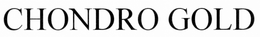 CHONDRO GOLD trademark