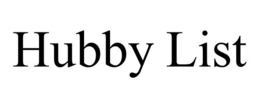 HUBBY LIST trademark