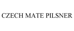 CZECH MATE PILSNER trademark