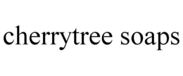 CHERRYTREE SOAPS trademark