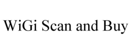WIGI SCAN AND BUY trademark