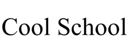 COOL SCHOOL trademark