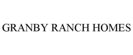 GRANBY RANCH HOMES trademark