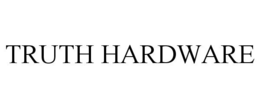 TRUTH HARDWARE trademark