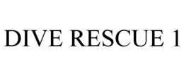 DIVE RESCUE 1 trademark