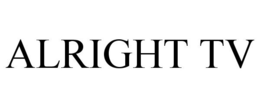 ALRIGHT TV trademark