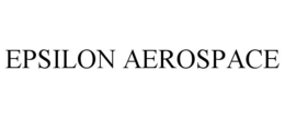 EPSILON AEROSPACE trademark