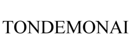 TONDEMONAI trademark