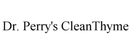 DR. PERRY'S CLEANTHYME trademark