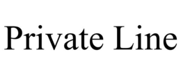 PRIVATE LINE trademark