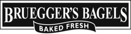 BRUEGGER'S BAGELS BAKED FRESH trademark