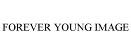 FOREVER YOUNG IMAGE trademark