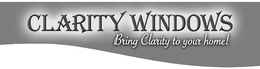 CLARITY WINDOWS BRING CLARITY TO YOUR HOME! trademark