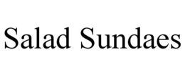 SALAD SUNDAES trademark