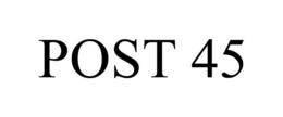 POST 45 trademark