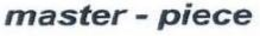 MASTER - PIECE trademark