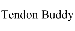 TENDON BUDDY trademark