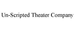 UN-SCRIPTED THEATER COMPANY trademark